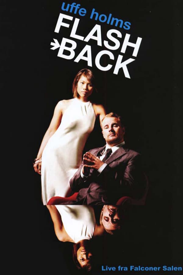 Cover of the movie Uffe Holms Flash back