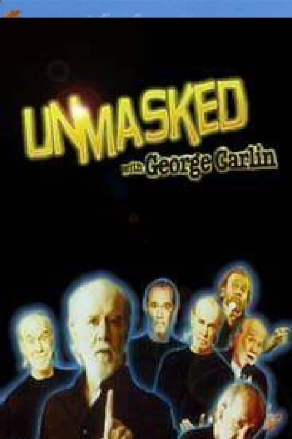Cover of the movie Unmasked with George Carlin