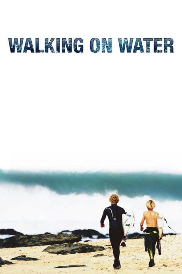 Cover of the movie Walking on Water