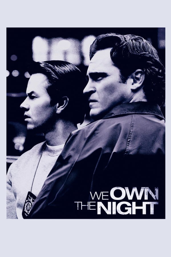 Cover of the movie We Own the Night