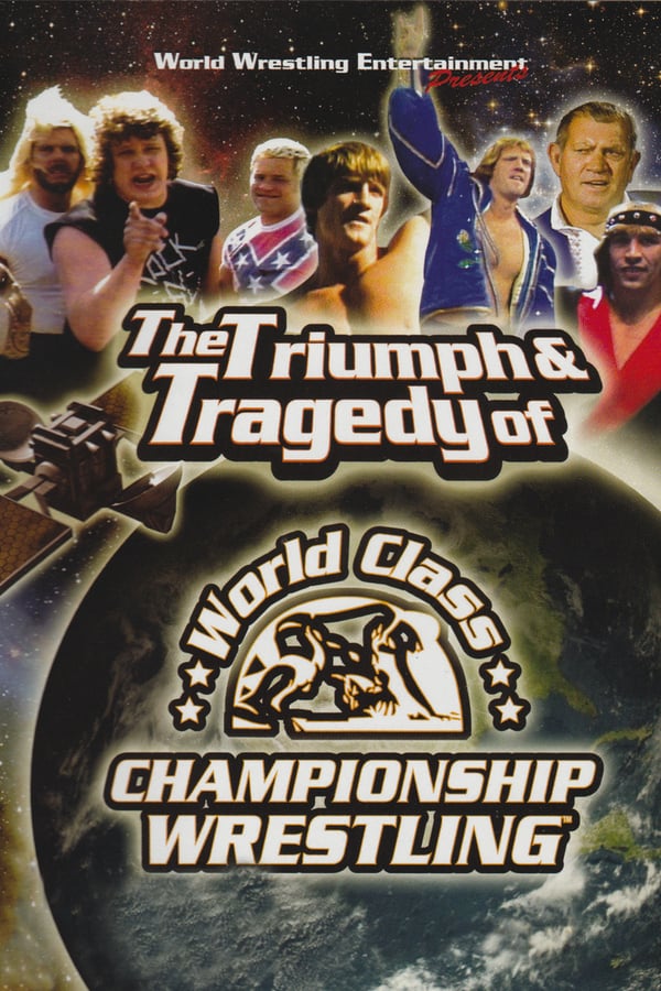 Cover of the movie WWE: The Triumph and Tragedy of World Class Championship Wrestling