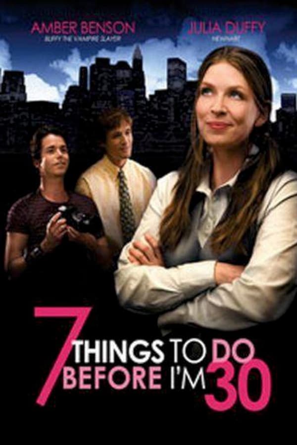 Cover of the movie 7 Things To Do Before I'm 30