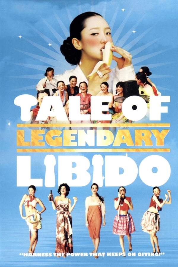 Cover of the movie A Tale of Legendary Libido