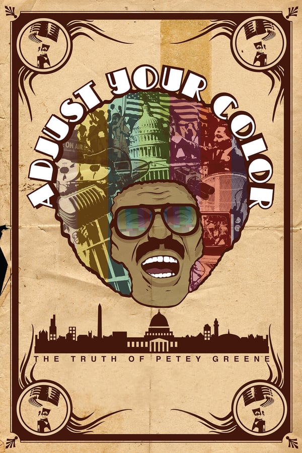 Cover of the movie Adjust Your Color: The Truth of Petey Greene