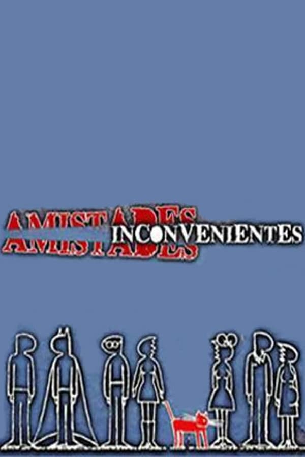 Cover of the movie Amistades inconvenientes