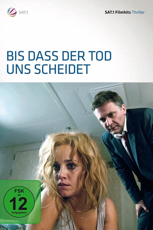 Cover of the movie Bis dass der Tod uns scheidet