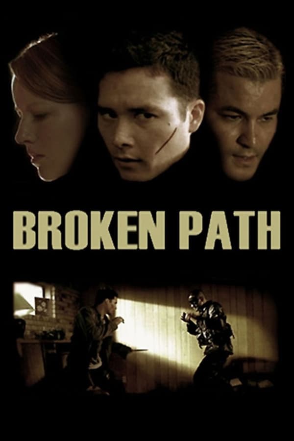 Cover of the movie Broken Path
