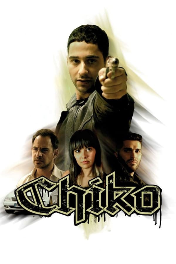 Cover of the movie Chiko