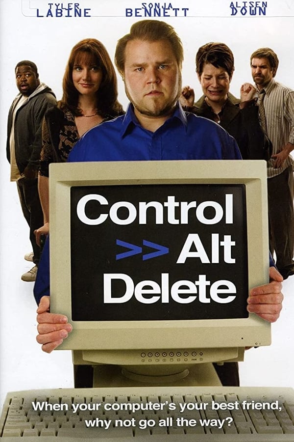 Cover of the movie Control Alt Delete