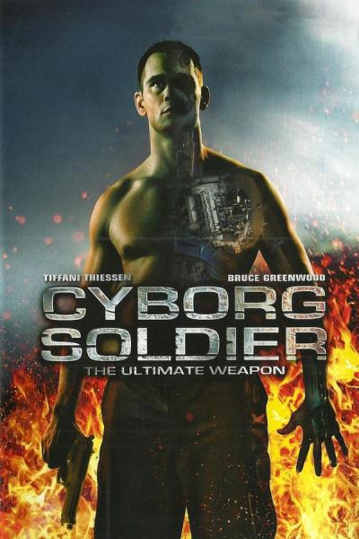 Cover of the movie Cyborg Soldier