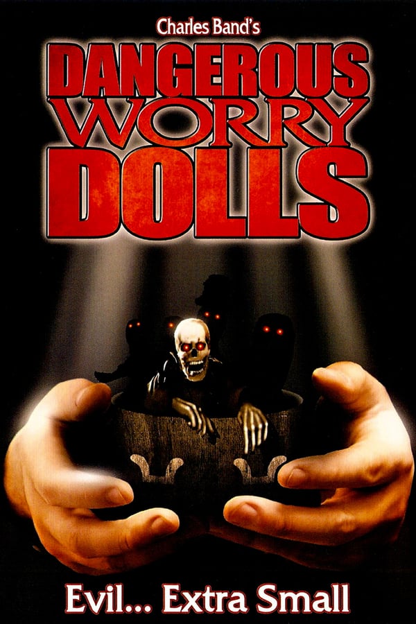 Cover of the movie Dangerous Worry Dolls