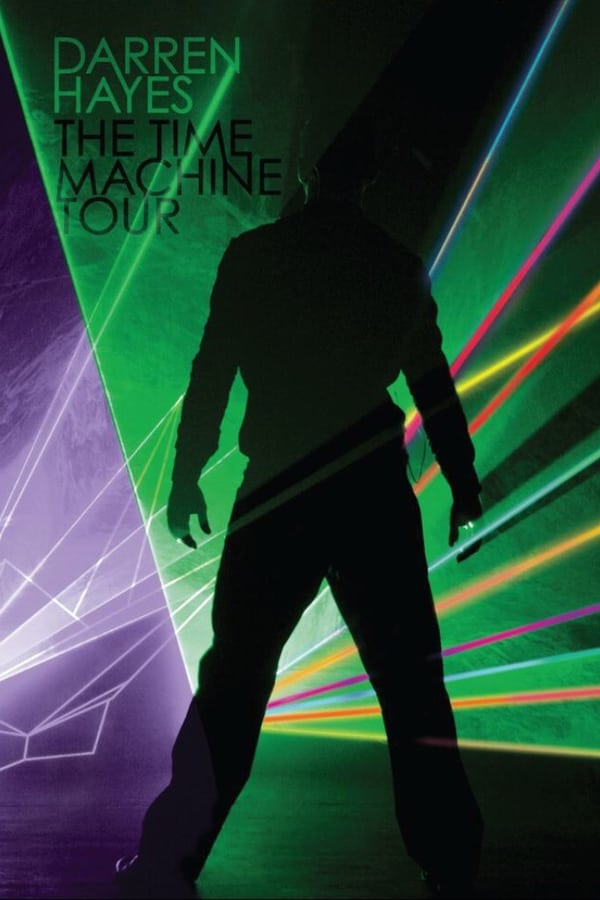 Cover of the movie Darren Hayes: The Time Machine Tour