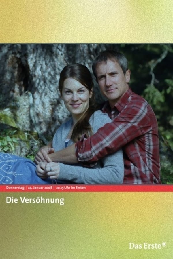 Cover of the movie Die Versöhnung