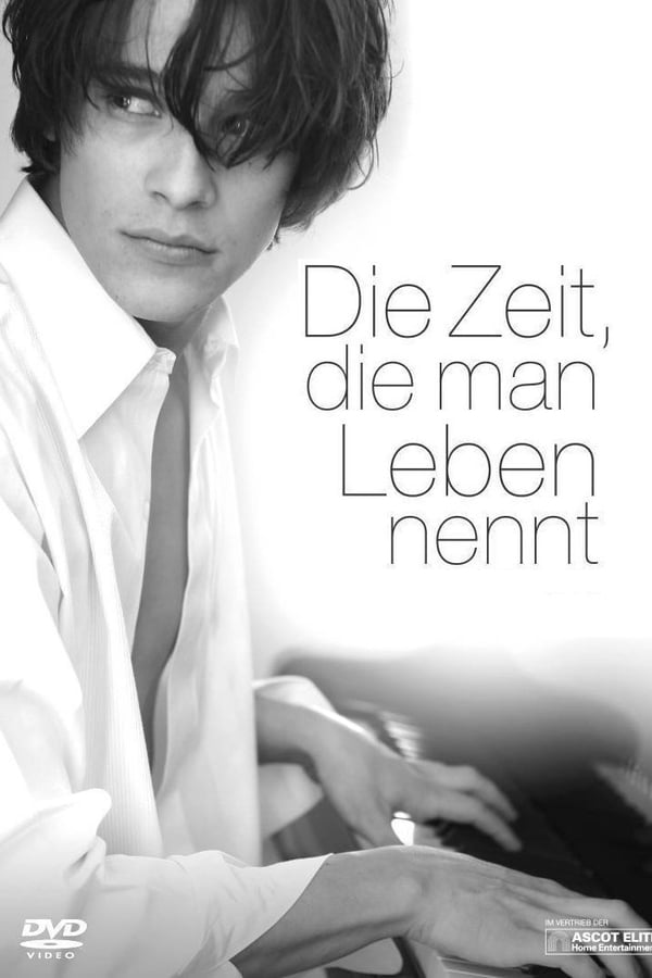 Cover of the movie Die Zeit, die man Leben nennt