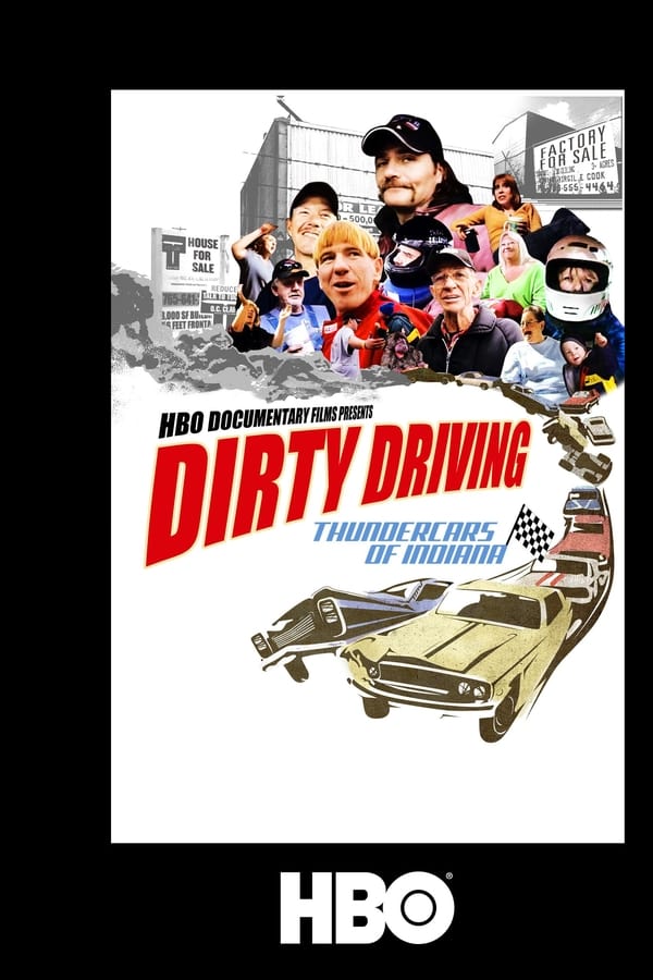 Cover of the movie Dirty Driving: Thundercars Of Indiana