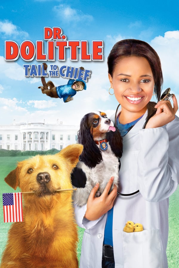 Cover of the movie Dr. Dolittle: Tail to the Chief