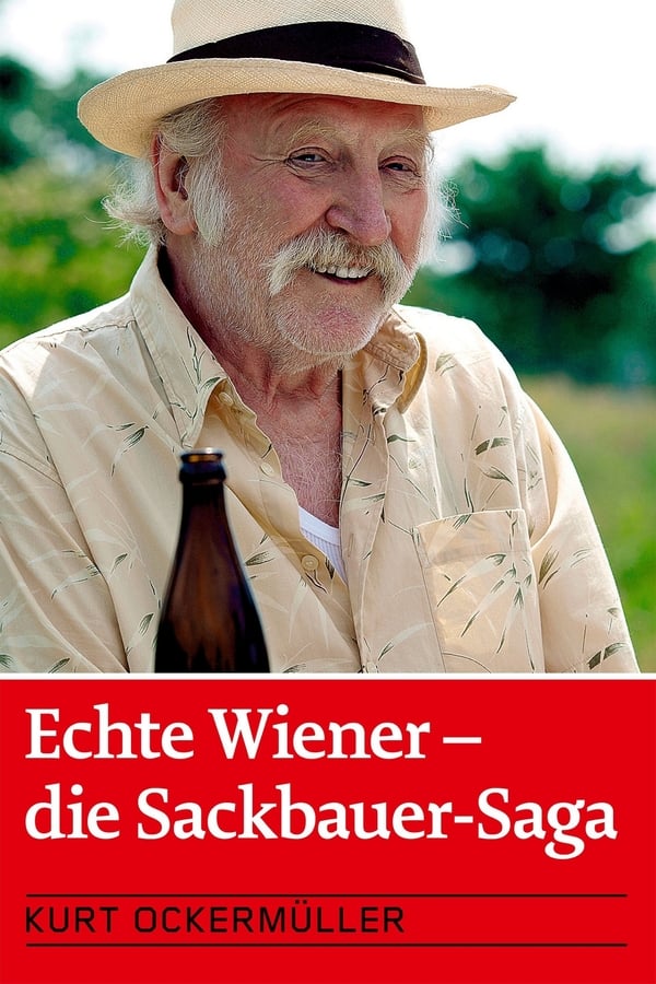 Cover of the movie Echte Wiener - Die Sackbauer-Saga