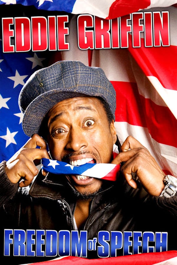 Cover of the movie Eddie Griffin: Freedom of Speech