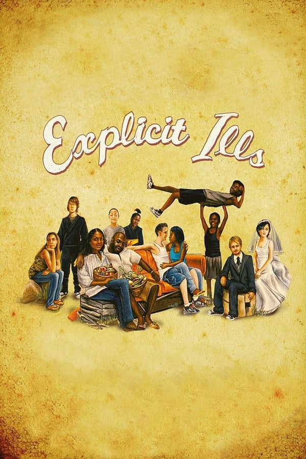 Cover of the movie Explicit Ills