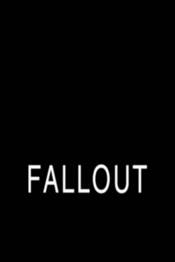 Cover of the movie Fallout