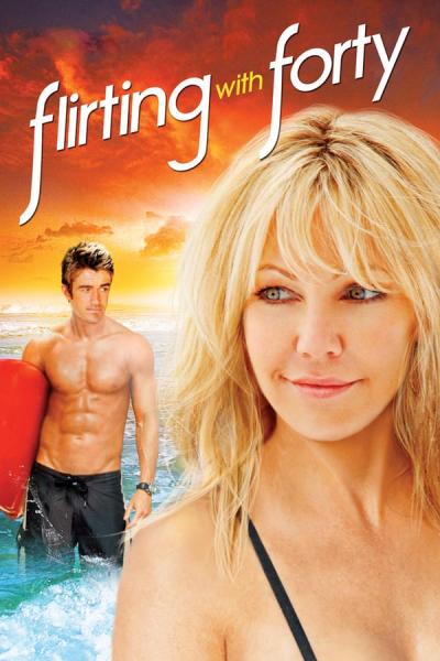 Cover of the movie Flirting with Forty