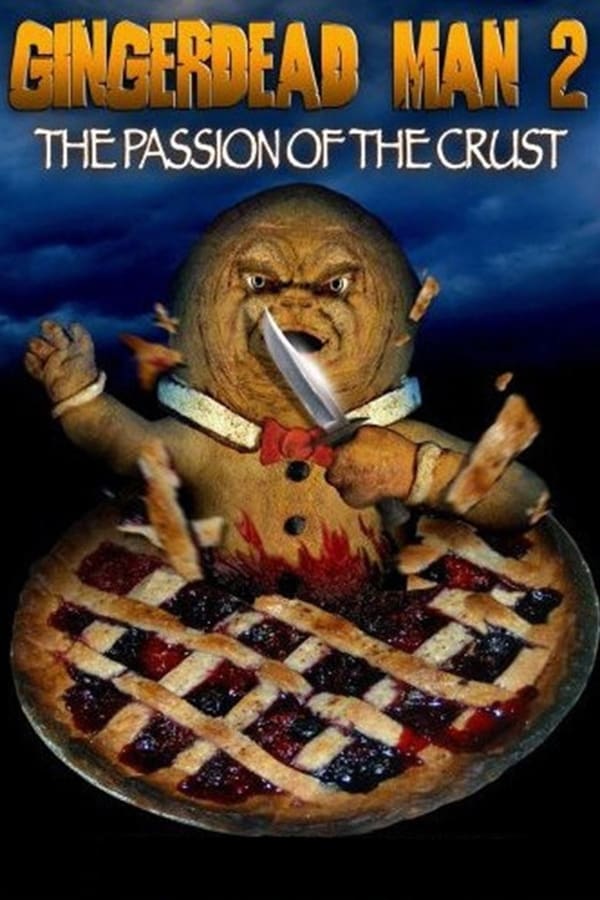 Cover of the movie Gingerdead Man 2: Passion of the Crust
