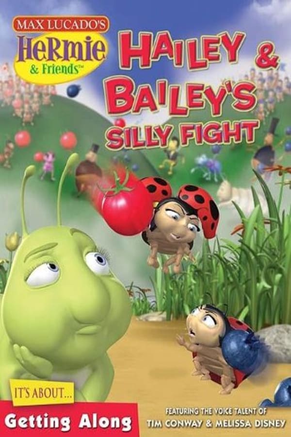 Cover of the movie Hermie & Friends: Hailey & Bailey's Silly Fight