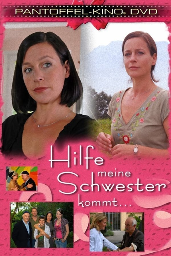Cover of the movie Hilfe, meine Schwester kommt