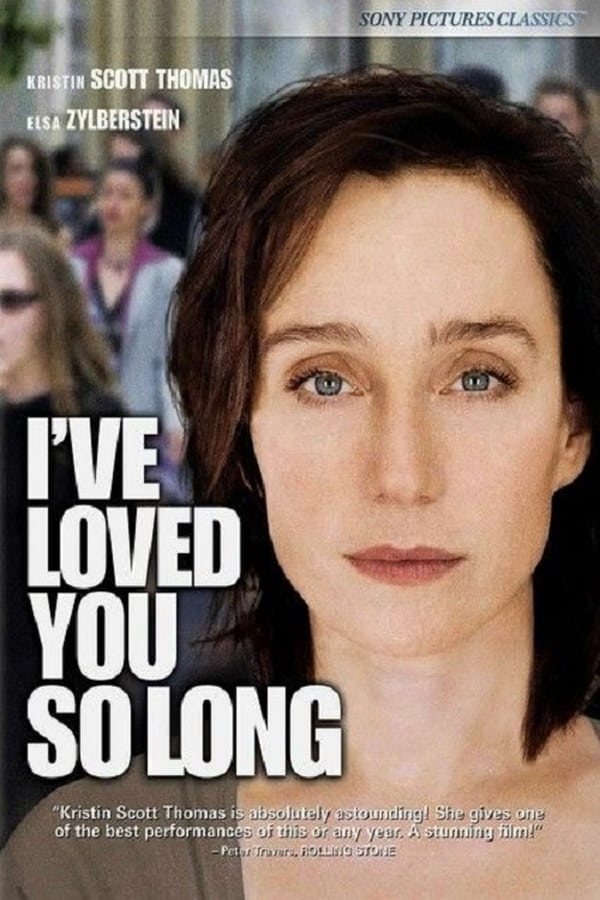 Cover of the movie I've Loved You So Long