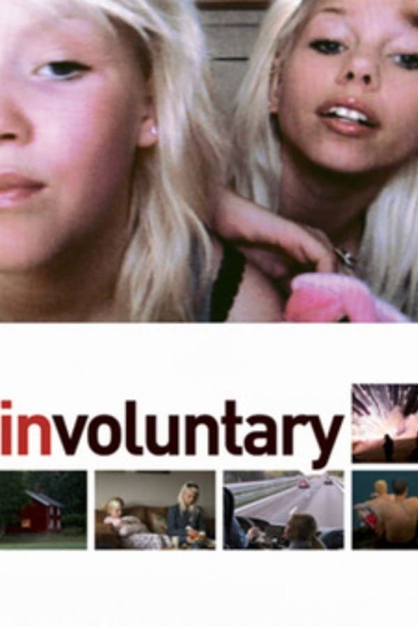 Cover of the movie Involuntary