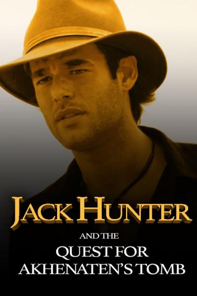 Cover of the movie Jack Hunter and the Quest for Akhenaten's Tomb