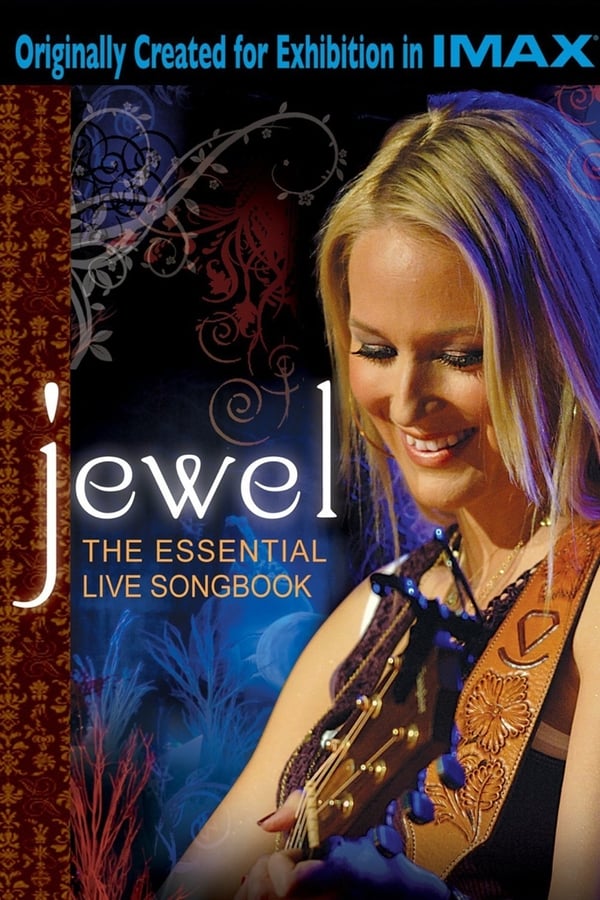 Cover of the movie Jewel: The Essential Live Songbook