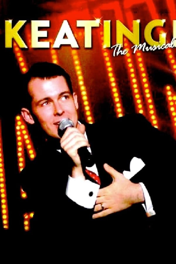 Cover of the movie Keating! The Musical