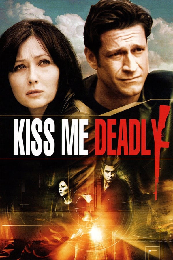 Cover of the movie Kiss Me Deadly
