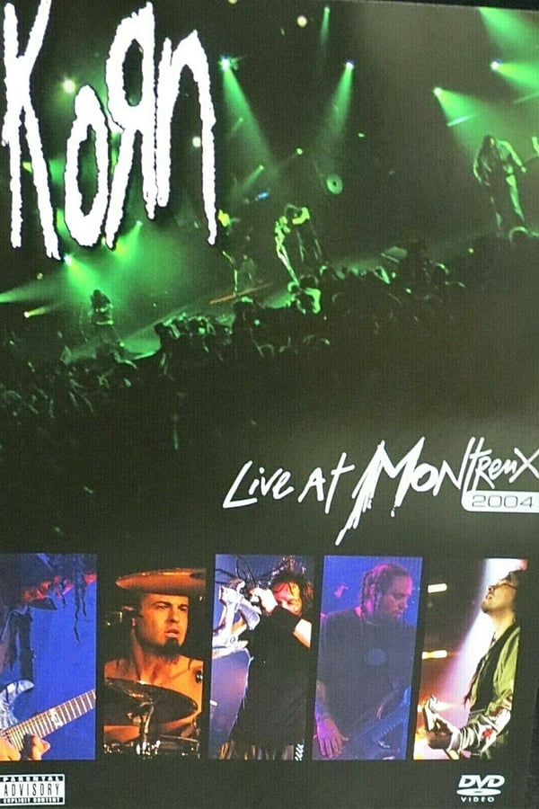 Cover of the movie Korn - Live at Montreux 2004