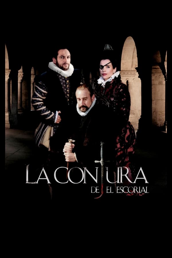 Cover of the movie La conjura de El Escorial