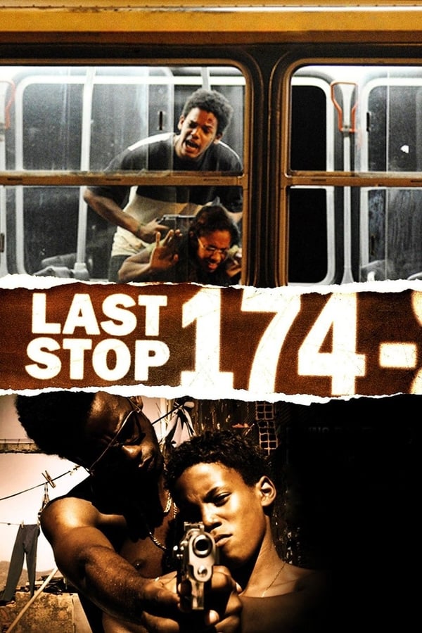 Cover of the movie Last Stop 174