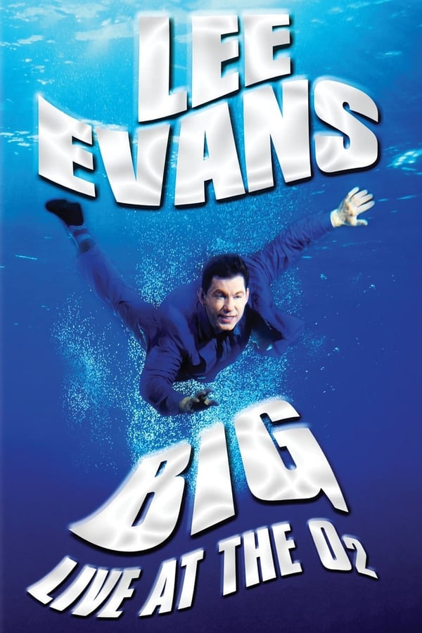 Cover of the movie Lee Evans: Big
