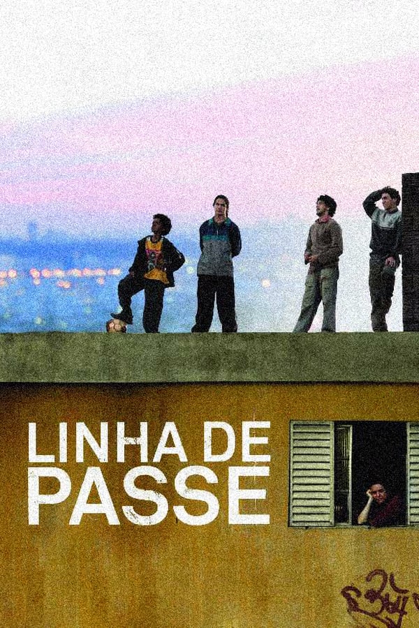 Cover of the movie Linha de Passe