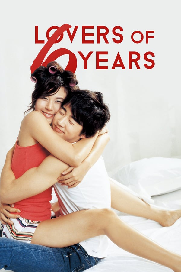 Cover of the movie Lovers of 6 Years