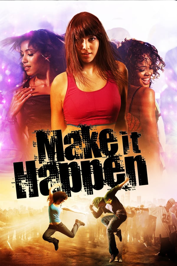 Cover of the movie Make It Happen