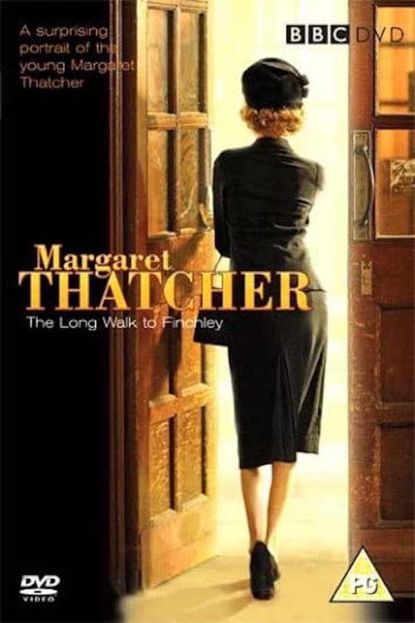 Cover of the movie Margaret Thatcher: The Long Walk to Finchley