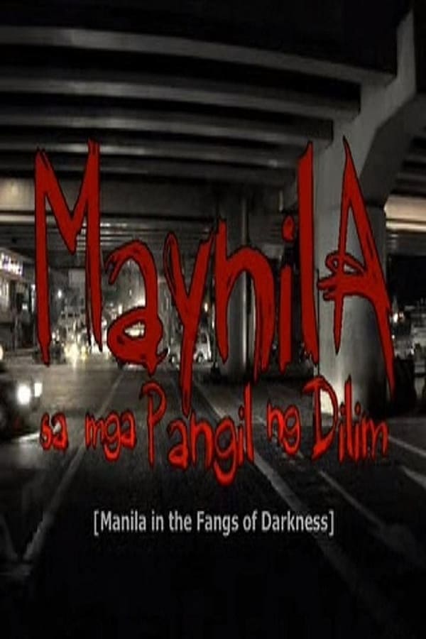 Cover of the movie Maynila sa mga Pangil ng Dilim