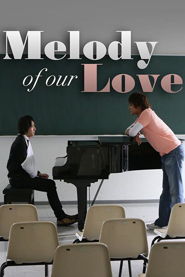 Cover of the movie Melody of Our Love