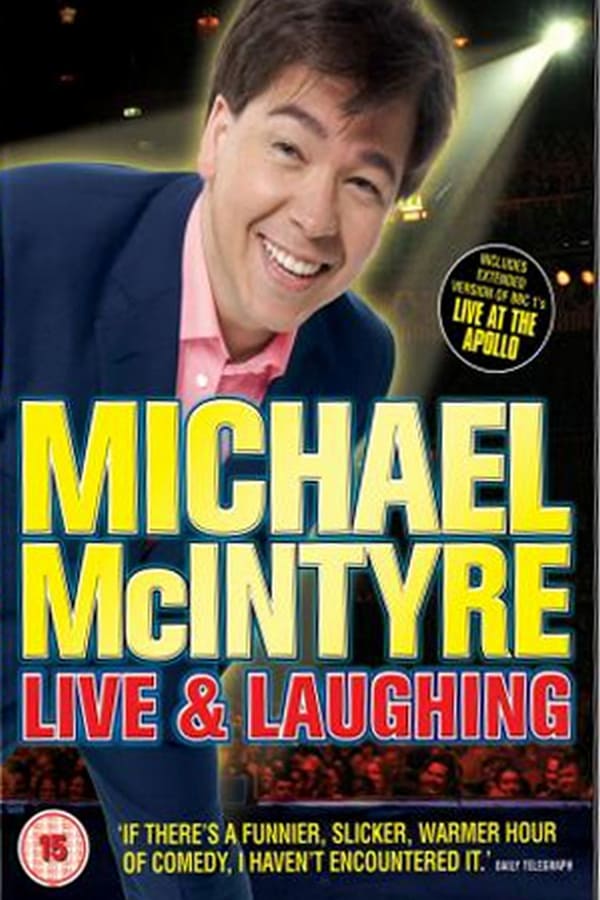 Cover of the movie Michael McIntyre: Live & Laughing
