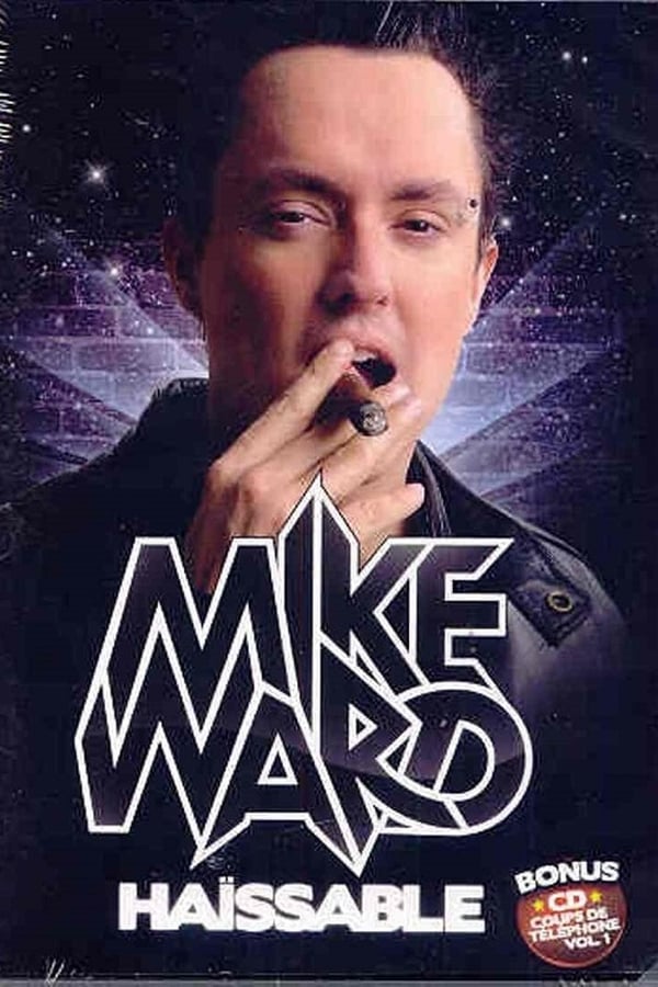 Cover of the movie Mike Ward : Despicable