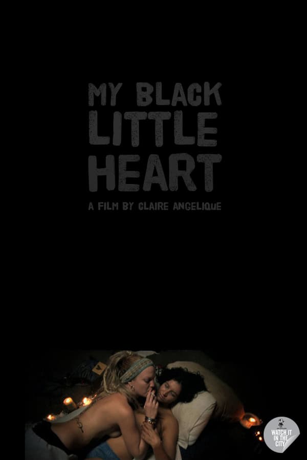 Cover of the movie My Black Little Heart