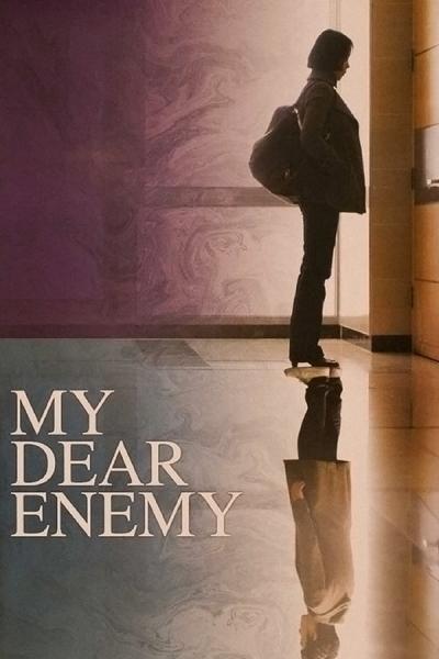Cover of the movie My Dear Enemy