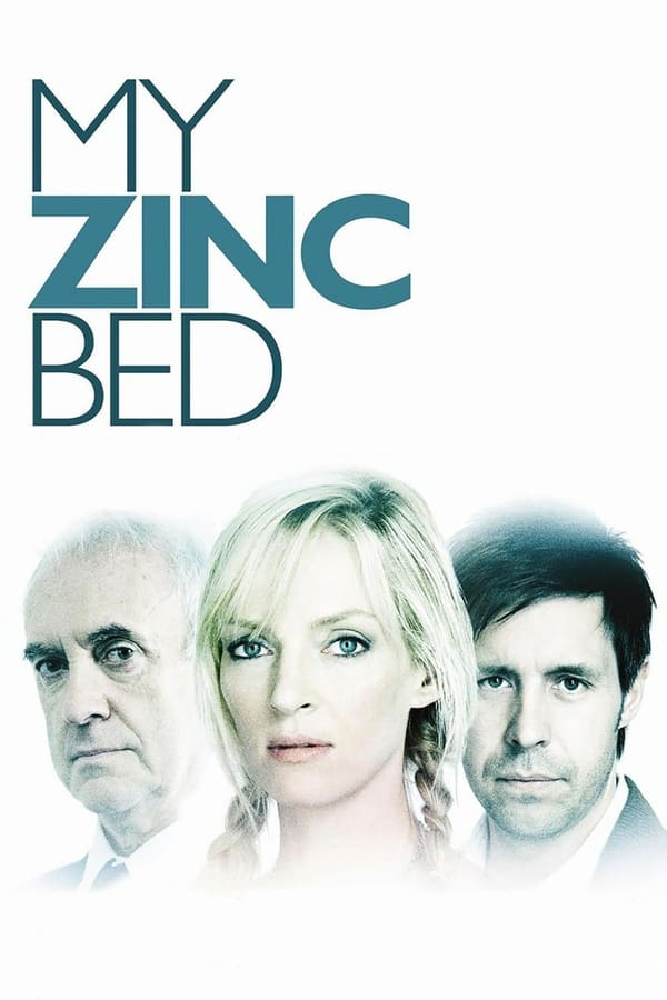 Cover of the movie My Zinc Bed