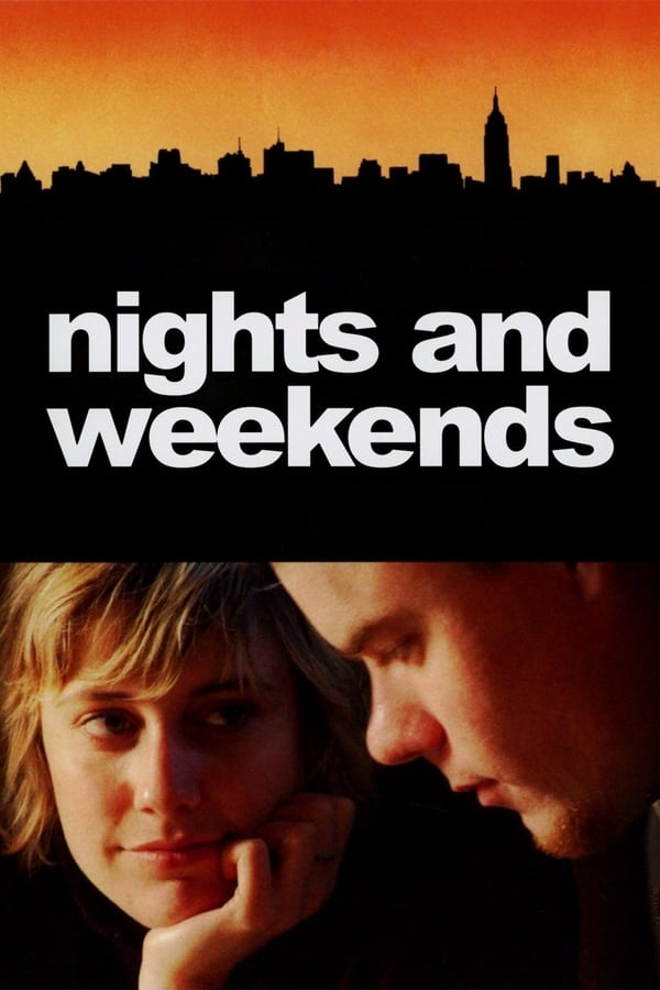 Cover of the movie Nights and Weekends